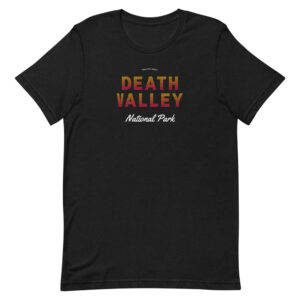 Death Valley Sunset Letters T Shirt