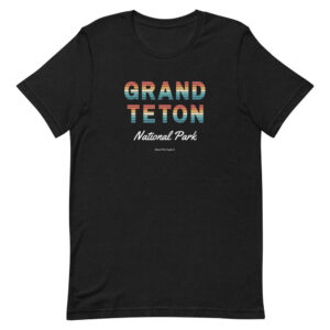 Grand Teton Sunset Font T Shirt