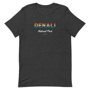 Denali National Park Sunset Letters T Shirt